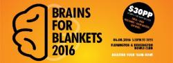 300 Blankets - Brains for Blankets 2016