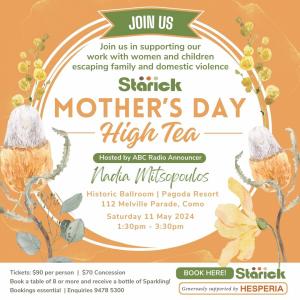May 11 Staricks Mothers Day High Tea Fundraiser