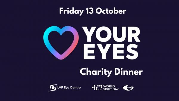 Love Your Eyes Charity Dinner