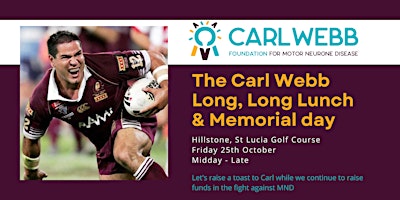 The Carl Webb Long, Long Lunch & Memorial Day