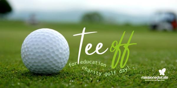 Tee Off for Education Charity Golf Day