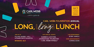 Carl Webb Foundation | Long, LONG Lunch