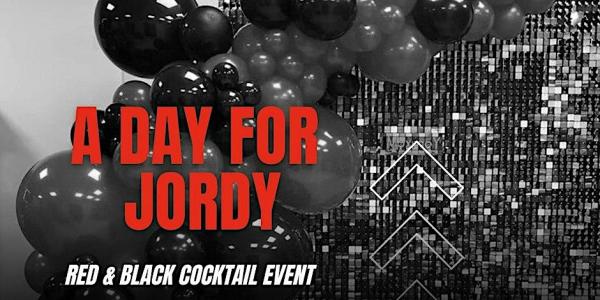 A Day For Jordy : Red & Black Suicide prevention Cocktail Event