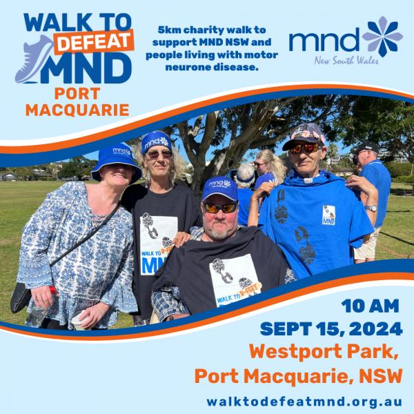 Walk to Defeat MND Port Macquarie