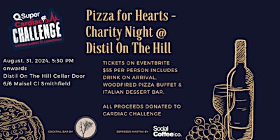 Pizza for Hearts : Charity Night @ Distil On The Hill