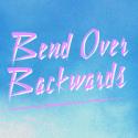 Bend Over Backwards - Collingwood VIC