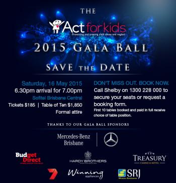 Act for Kids 2015 Gala Ball - Brisbane
