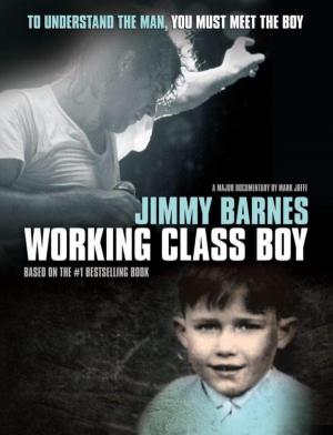 Perth Homeless Support Group Movie Fundraiser - Jimmy Barnes - Working Class Boy