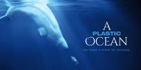 A Plastic Ocean - FREE Screening - Sat 18th Nov Fundraiser