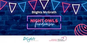 Blights | McGrath Night Owls Fundraiser