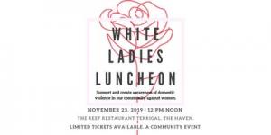 White Ladies Luncheon 2019 (5th, Annual Event)