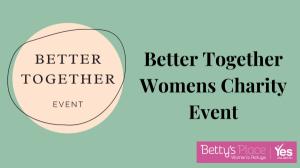 Better Together Womens Charity Event