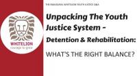 The Inaugural Whitelion Youth Justice Q&A
