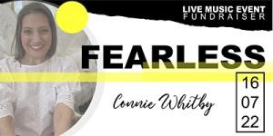 FEARLESS | Fundraiser for Connie Whitby