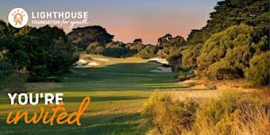 Lighthouse Foundation Royal Melbourne Golf Day