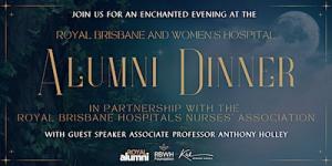 Royal Brisbane and Womens Hospital Alumni Dinner