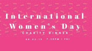 International Women’s Day Charity Dinner