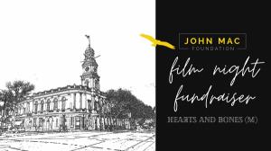 Film Night Fundraiser : John Mac Foundation