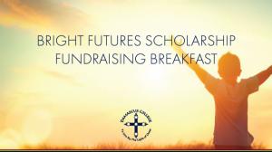 Bright Futures Fundraising Breakfast