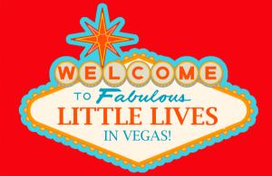 Little Lives in Vegas