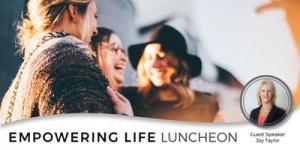 Empowering Life Luncheon
