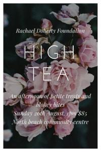 HIGH TEA 2018 - Rachael Doherty Foundation