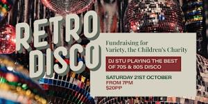 Retro Disco Night for Variety, the Childrens Charity