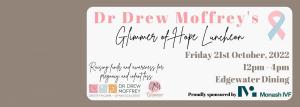 Dr Drew Moffreys Glimmer of Hope Luncheon