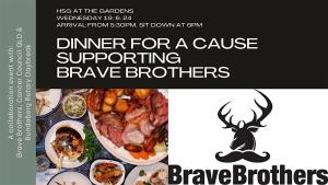 DINNER FOR A CAUSE: Supporting Brave Brothers