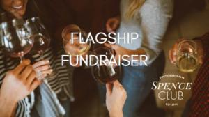 Spence Club - Flagship Fundraiser