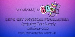 Lets Get Physical Fundraiser featuring Oats Supply