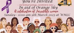 Youre Invited : Intl Womens Day Luncheon in aid of Orange Sky