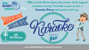 The Brain Injury Community Karaoke Event at Cloud 8 : Mount Gravatt