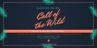 Call of the wild : Food & Music festival : Bushfire relief