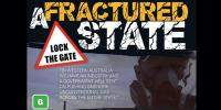 Fractured State Film Screening and Opportunity to Make a Difference!