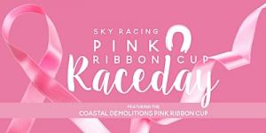 Sky Racing Pink Ribbon Raceday : Event Centre NBCF Function