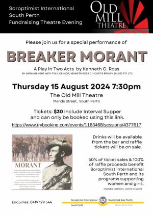 Aug 15 Breaker Morant : Fundraising Theatre Night