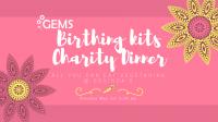 GEMS Birthing Kits Charity Dinner