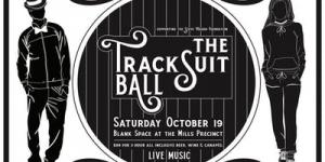 The Track Suit Ball at Blank Space