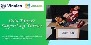 Canberra Child Psychiatry Centre Gala Dinner :Supporting Vinnies