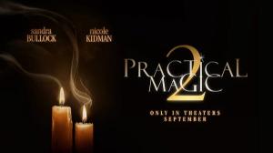 Sep 10 Practical Magic 2 : Opening Night Fundraiser Screening