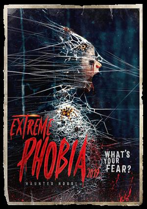 Extreme Phobia (12+)