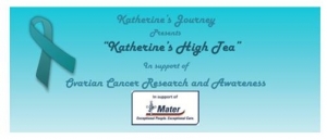 May 13 Katherines High Tea Fundraiser for Ovarian Cancer Research - Brisbane