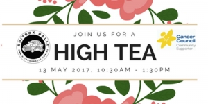 May 13 High Tea Fundraiser for Cancer Council NSW - Duckenfield NSW